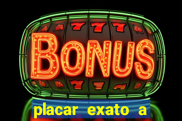 placar exato a qualquer momento bet365